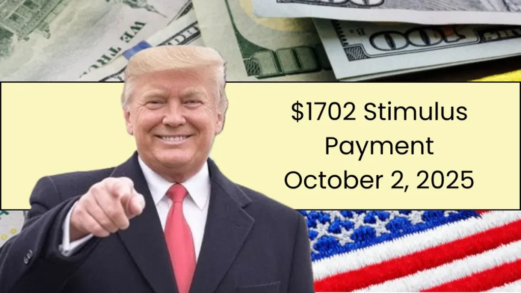 $1702 Stimulus Payment