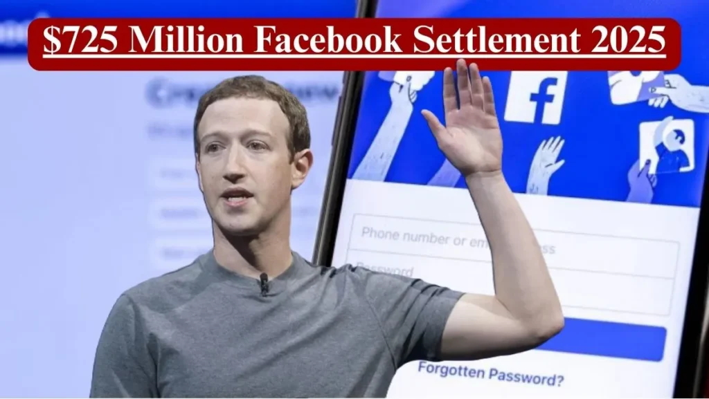 $725 Million Facebook Settlement 2025