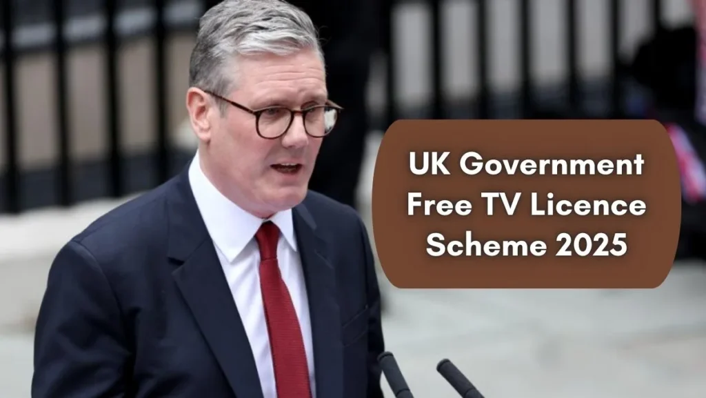 UK Government Free TV Licence Scheme 2025